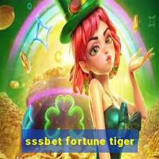 sssbet fortune tiger